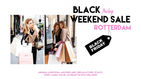 Black Friday Weekend Rotterdam Dames- PINC Sale 