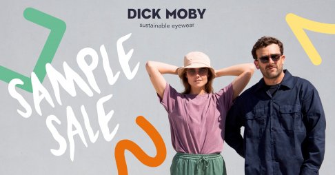 Dick Moby sustainable eyewear sample sale