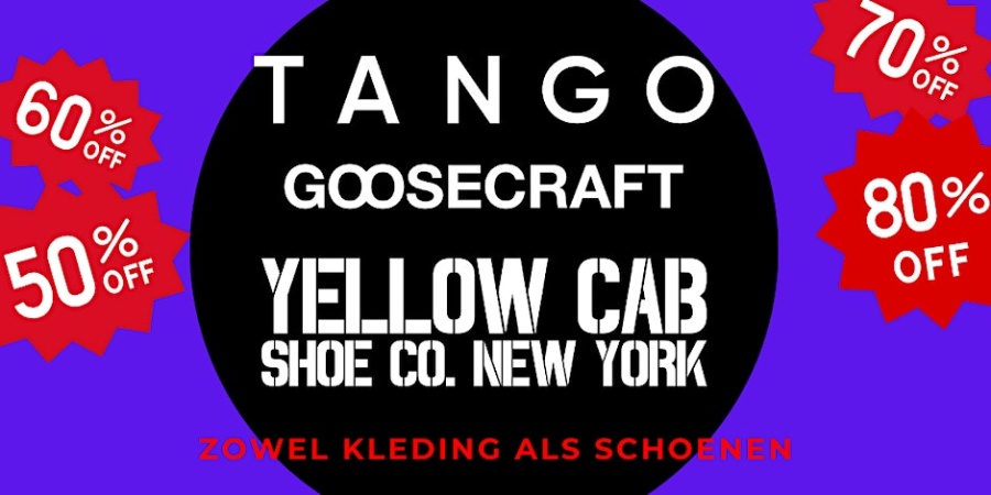 Magazijnverkoop Tango, Goosecraft en Yellow Cab