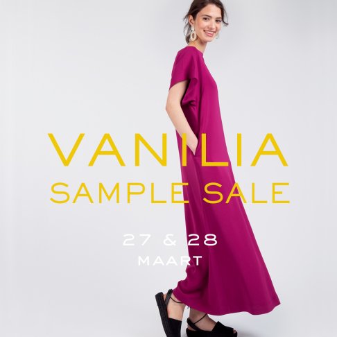 GEANNULEERD -- Vanilia Sample sale