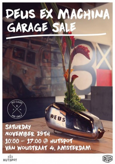 Deus Ex Machina Amsterdam - Garage Sale @ Hutspot