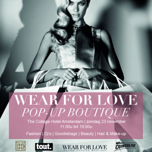 Wear for Love pop-up boutique at The College Hotel