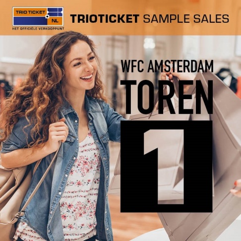 TrioTicket Sample Sale - WFC Amsterdam Toren 1