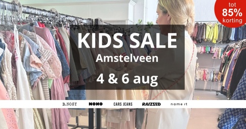 Kids Sale 4 & 6 aug | Amstelveen