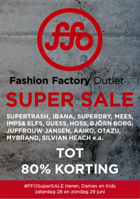 Fashion Factory Outlet SUPER SALE