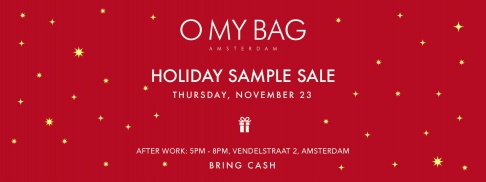O My Bag Holisay Sample Sale