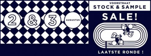 Stock & sample sale - Voorstraat