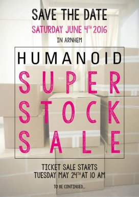 Humanoid Super Stock Sale